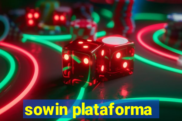 sowin plataforma